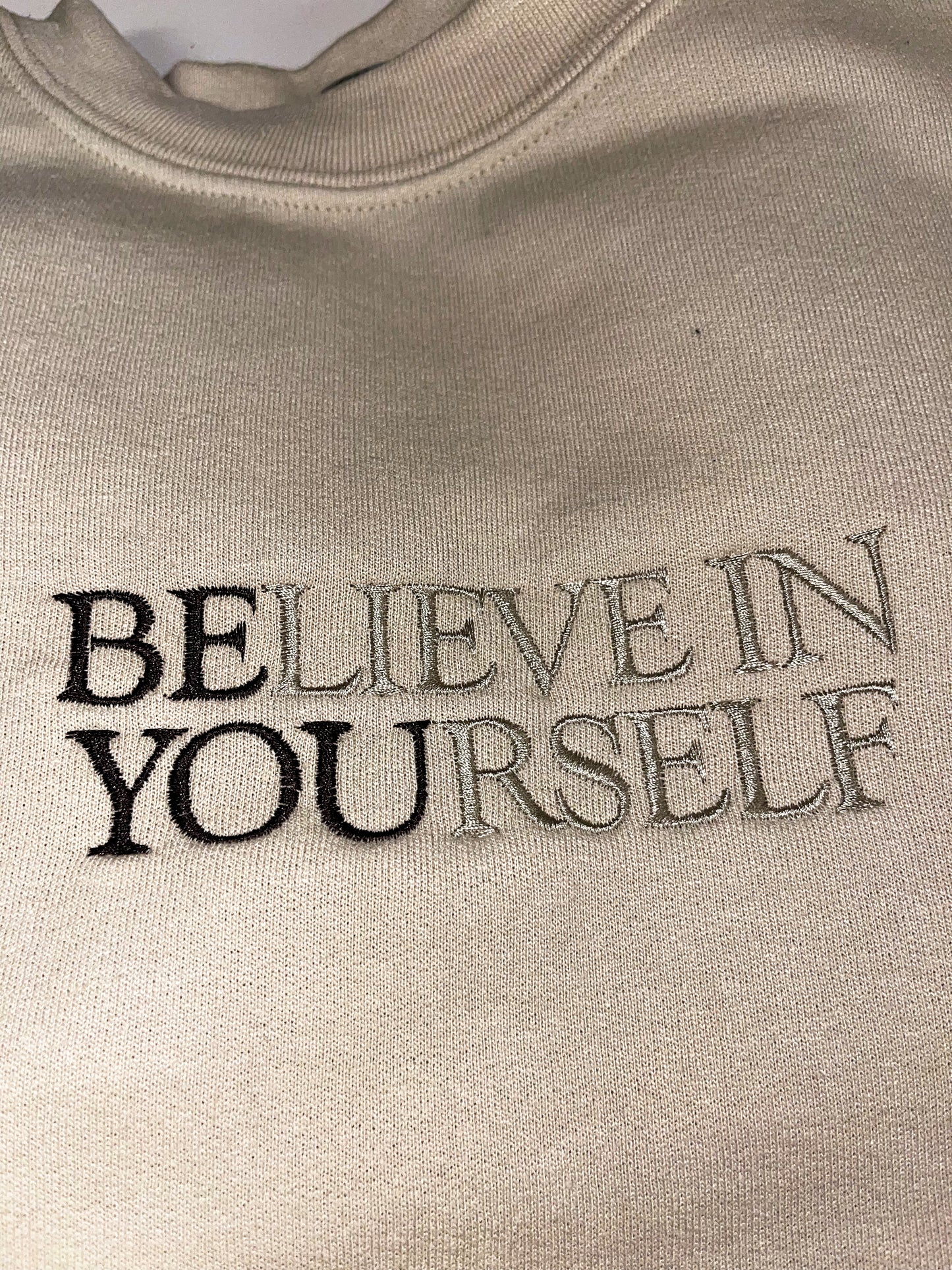 BElieve in YOUrself embroidered top