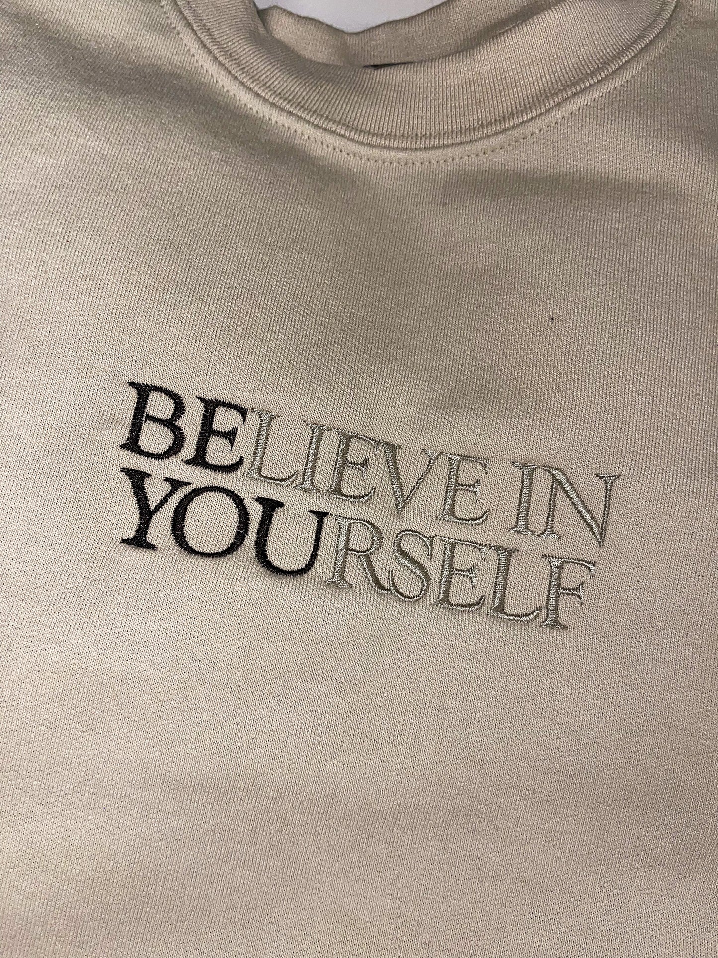 BElieve in YOUrself embroidered top