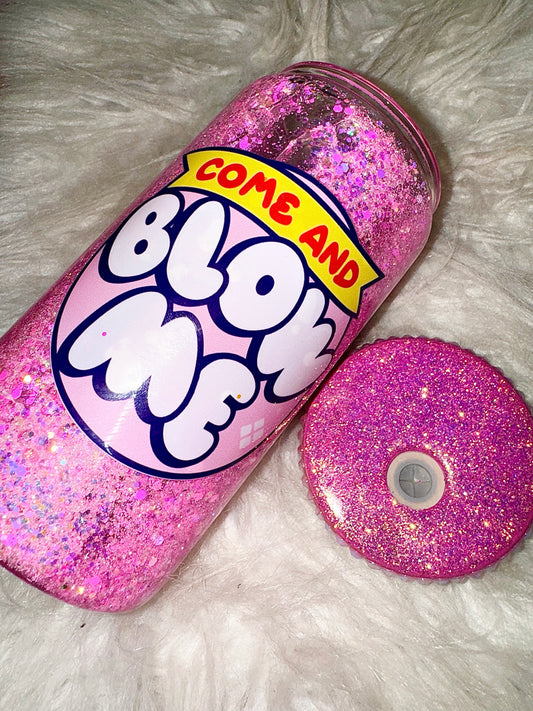 BLOW ME ready to ship snow globe glass can w/ matching lid