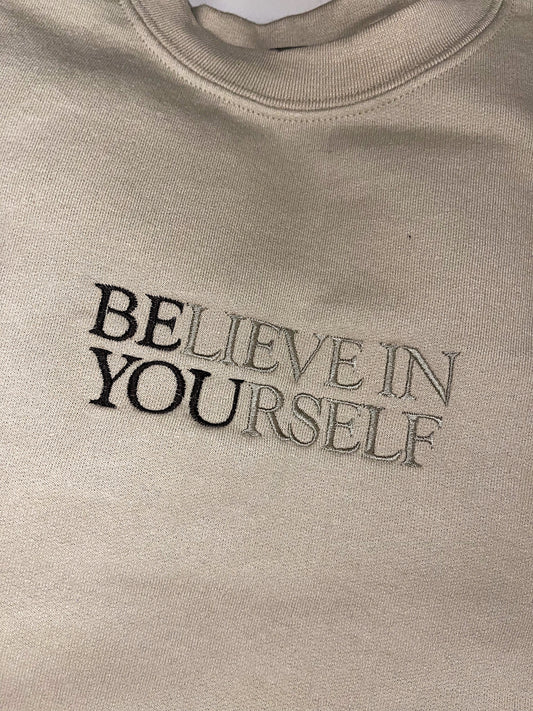 BElieve in YOUrself embroidered top